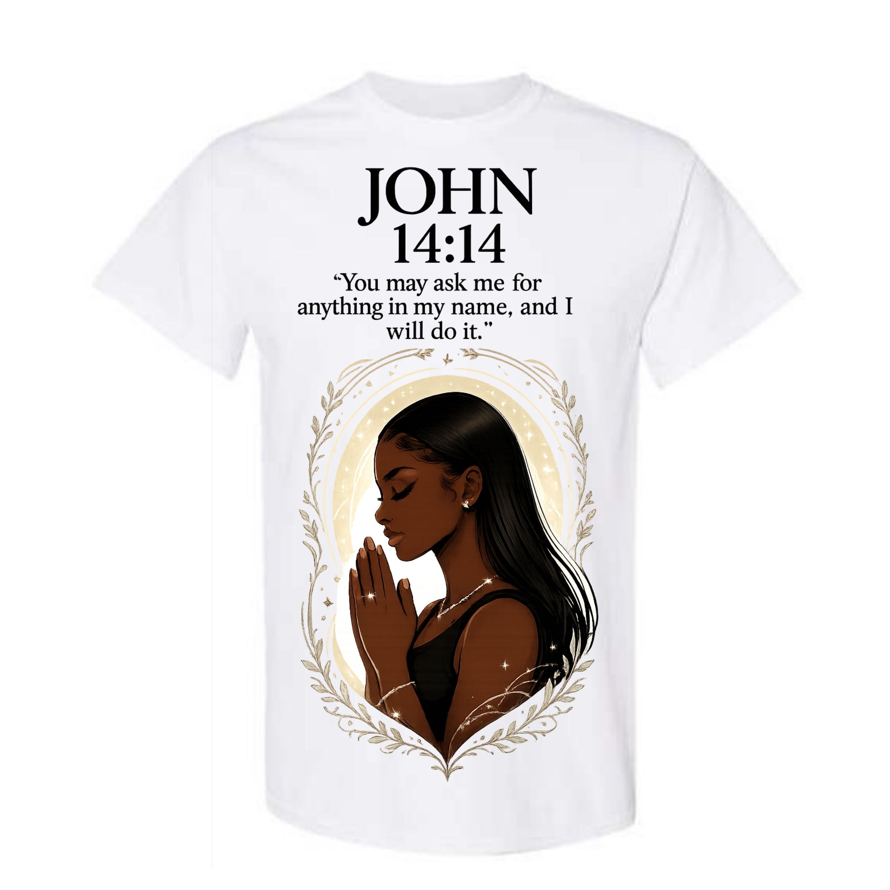 John 14 14 Christian T Shirt Black Woman Prayer Scripture Tee Faith Graphic Shirt Bible Verse Religious Gift for Women