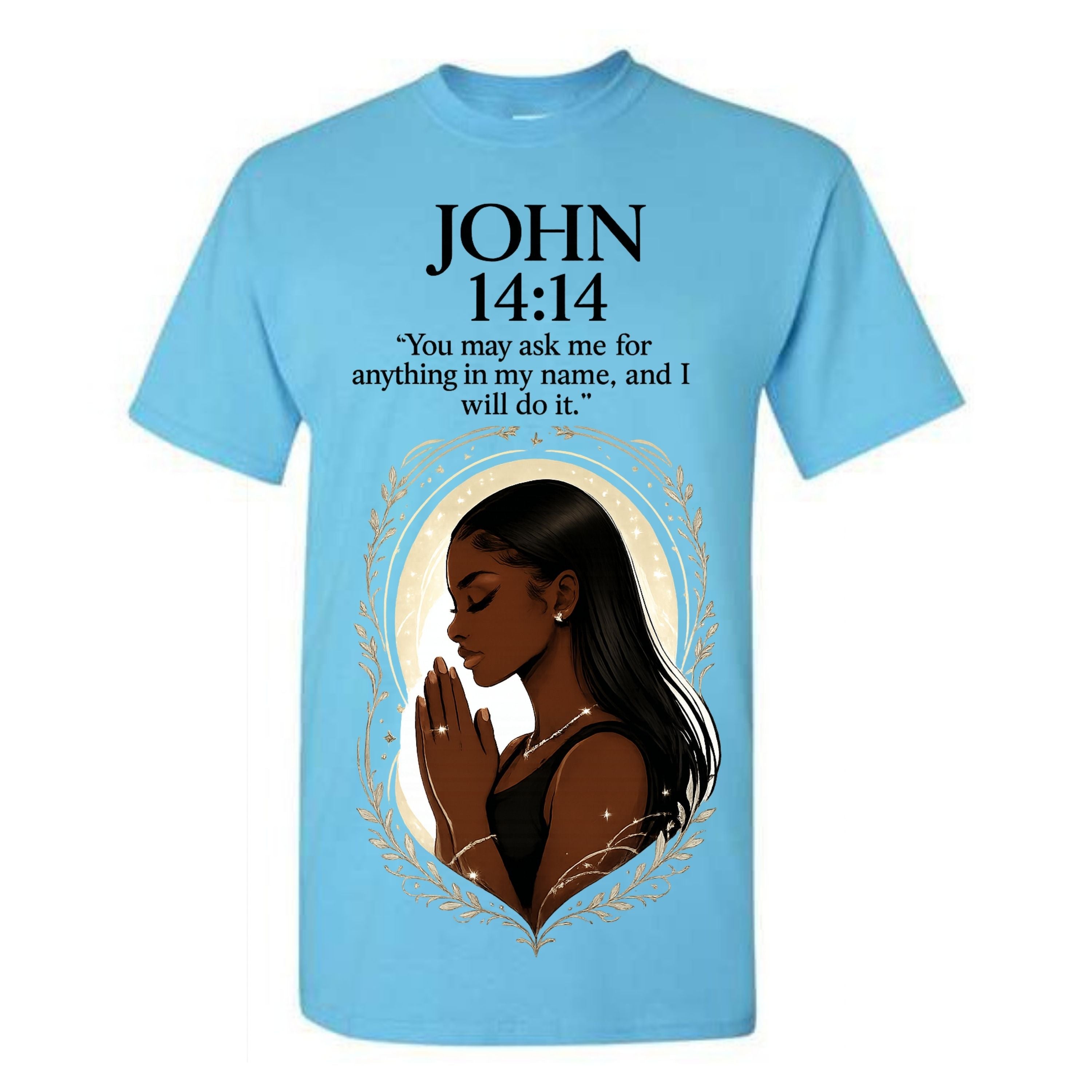 John 14 14 Christian T Shirt Black Woman Prayer Scripture Tee Faith Graphic Shirt Bible Verse Religious Gift for Women