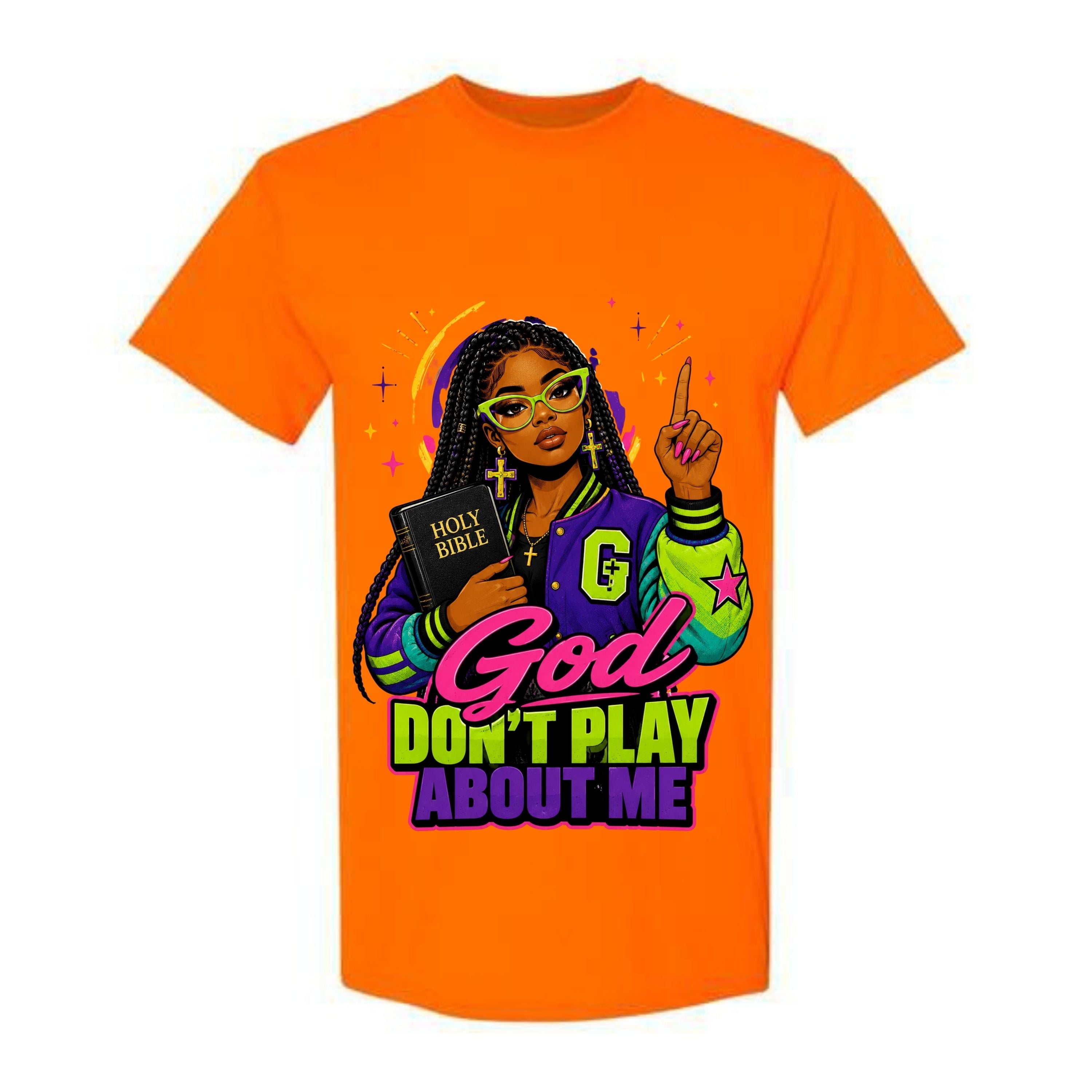 God Don't Play About Me T Shirt Black Woman Christian Graphic Tee Holy Bible Shirt Faith Varsity Jacket Shirt Religious Gift For Women